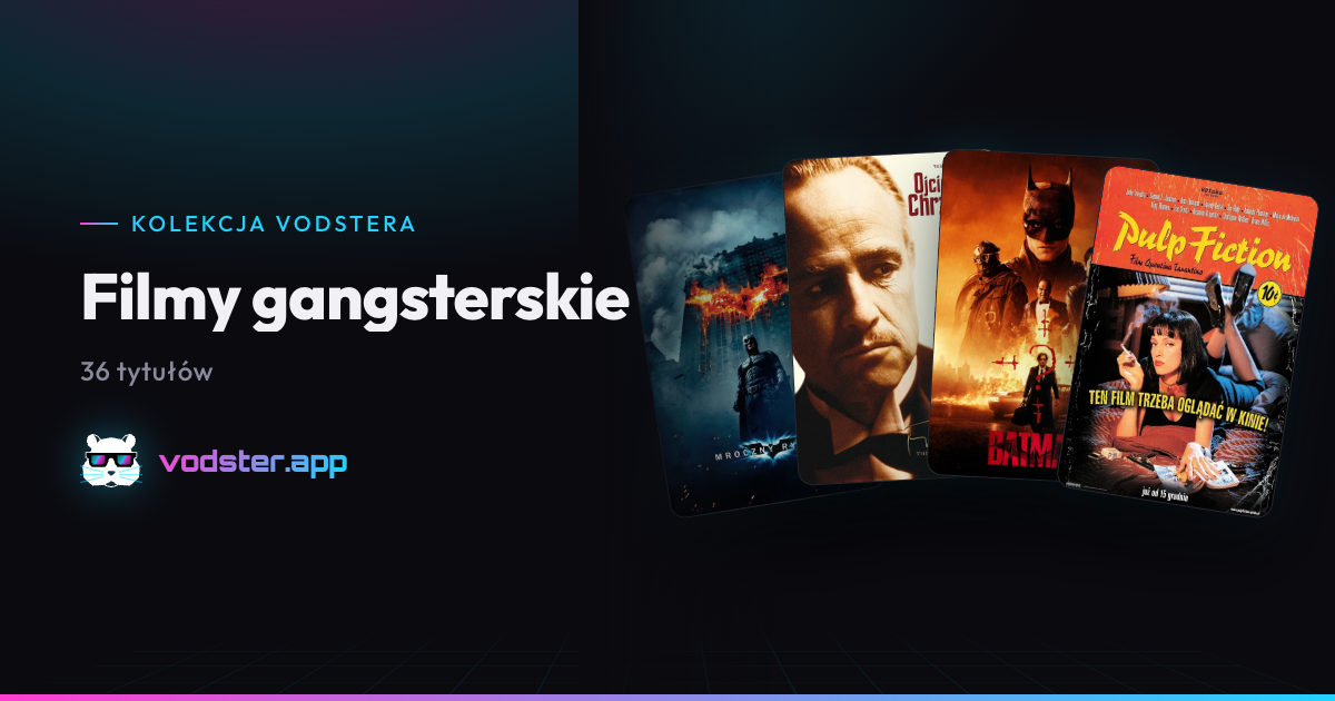 Filmy gangsterskie