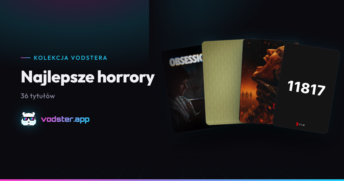 Najlepsze horrory